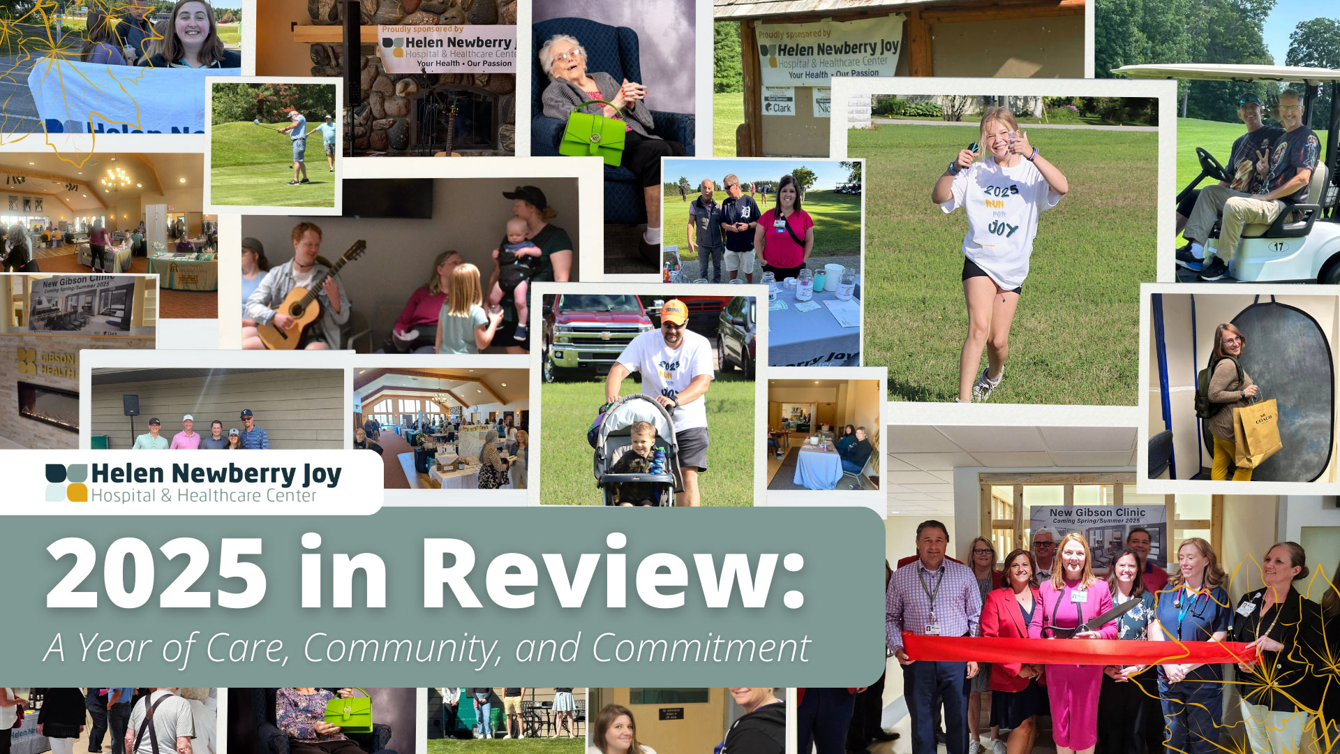 2025 in Review collage featuring Helen Newberry Joy Hospital staff patients and community events that reflect a year of care community involvement and commitment